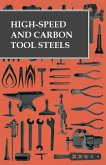 High-Speed and Carbon Tool Steels
