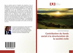 Contribution du fonds social à la structuration de la société civile - Ouédraogo, André Richard