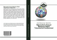 Ö¿rencilerin Sosyal Medyaya ¿li¿kin Tutumlar¿n¿n ¿ncelenmesi - Argin, Ferhat Süleyman;Otrar, Mustafa