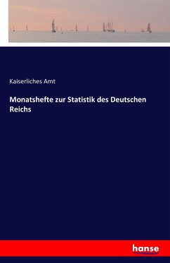 Monatshefte zur Statistik des Deutschen Reichs