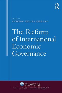 The Reform of International Economic Governance (eBook, ePUB)