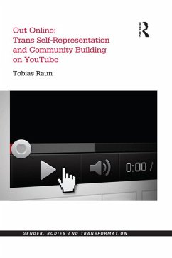 Cover Out Online: Trans Self-Representation and Community Building on YouTube (eBook, PDF)