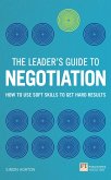 Leader's Guide to Negotiation, The (eBook, ePUB)