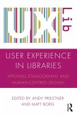 User Experience in Libraries (eBook, PDF) User Experience in Libraries (eBook, PDF)