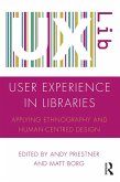 User Experience in Libraries (eBook, ePUB)