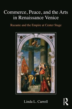 Cover Commerce, Peace, and the Arts in Renaissance Venice (eBook, ePUB)