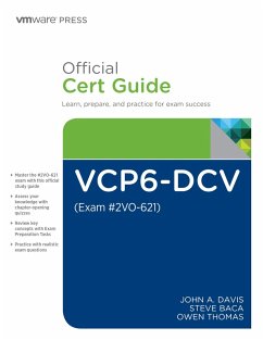 VCP6-DCV Official Cert Guide (Exam #2V0-621) (eBook, ePUB) - Davis, John; Baca, Steve; Thomas, Owen