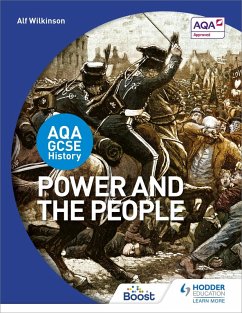 AQA GCSE History: Power and the People (eBook, ePUB) - Wilkinson, Alf