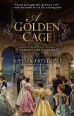 A Golden Cage (eBook, ePUB)