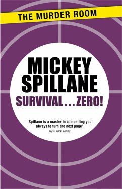 Survival...Zero! (eBook, ePUB) - Spillane, Mickey