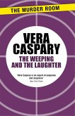 The Weeping and The Laughter (eBook, ePUB)