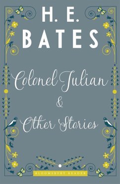 Colonel Julian and Other Stories (eBook, ePUB) - Bates, H. E.