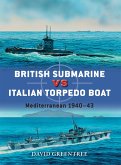 British Submarine vs Italian Torpedo Boat (eBook, ePUB)