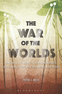 The War of the Worlds (eBook, PDF) - Beck, Peter J.