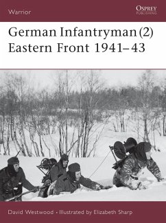 German Infantryman (2) Eastern Front 1941-43 (eBook, PDF) - Westwood, David