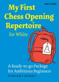 My First Chess Opening Repertoire for White (eBook, ePUB)