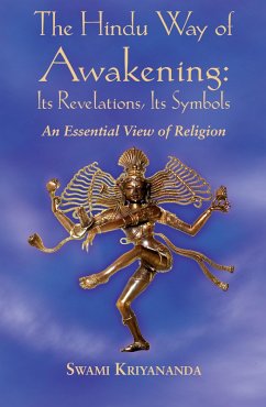 The Hindu Way of Awakening (eBook, ePUB) - Kriyananda, Swami
