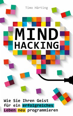 Mind Hacking (eBook, ePUB) - Härting, Timo