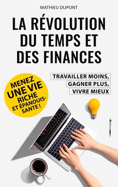 La révolution du temps et des finances (eBook, ePUB) - Dupont, Mathieu