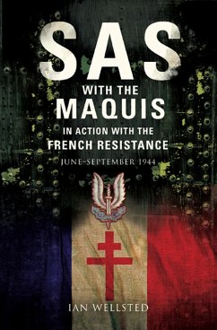 SAS: With the Maquis in Action with the French Resistance (eBook, ePUB) - Wellstead, Ian
