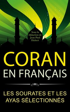 Coran en français (eBook, ePUB) - Jean-Paul Hubert, Sous la rédaction de