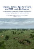 Imperial College Sports Grounds and RMC Land, Harlington (eBook, ePUB)
