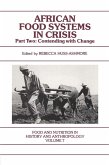 African Food Systems in Crisis (eBook, ePUB) African Food Systems in Crisis (eBook, ePUB)