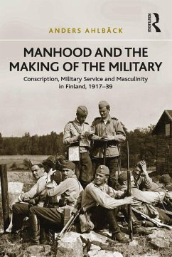 Cover Manhood and the Making of the Military (eBook, PDF)