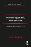 Pannenberg on Evil, Love and God (eBook, PDF)