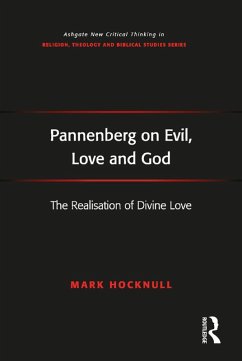 Pannenberg on Evil, Love and God (eBook, PDF) - Hocknull, Mark