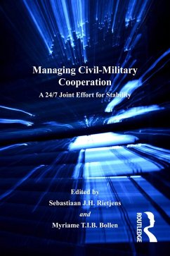 Managing Civil-Military Cooperation (eBook, ePUB) - Bollen, Myriame T. I. B.