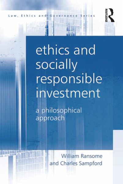 Ethics and Socially Responsible Investment (eBook, PDF) Ethics and Socially Responsible Investment (eBook, PDF)