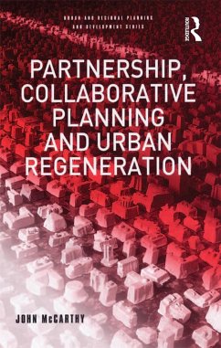 Partnership, Collaborative Planning and Urban Regeneration (eBook, PDF) - McCarthy, John