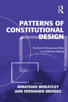 Patterns of Constitutional Design (eBook, PDF) - Wheatley, Jonathan; Mendez, Fernando