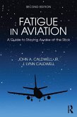 Fatigue in Aviation (eBook, PDF)