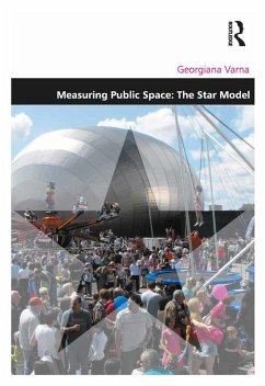 Measuring Public Space: The Star Model (eBook, ePUB) - Varna, Georgiana