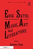 Erik Satie: Music, Art and Literature (eBook, ePUB)