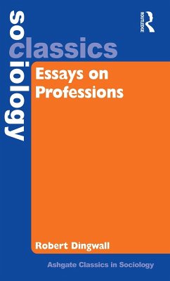 Essays on Professions (eBook, PDF) - Dingwall, Robert