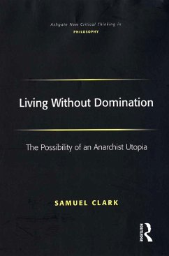 Living Without Domination (eBook, PDF) - Clark, Samuel