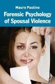 Forensic Psychology of Spousal Violence (eBook, ePUB)