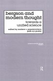 Bergson And Modern Thought (eBook, PDF)