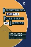 Deconstruction and the Possibility of Justice (eBook, PDF)