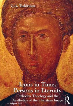Icons in Time, Persons in Eternity (eBook, ePUB) - Tsakiridou, C. A.