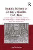 English Students at Leiden University, 1575-1650 (eBook, ePUB)