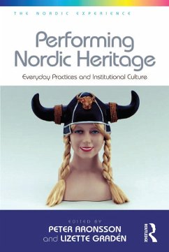 Performing Nordic Heritage (eBook, PDF) - Gradén, Lizette