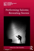Performing Salome, Revealing Stories (eBook, ePUB)