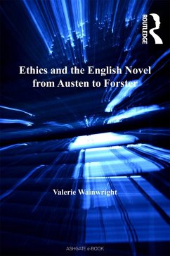 Ethics and the English Novel from Austen to Forster (eBook, PDF) - Wainwright, Valerie