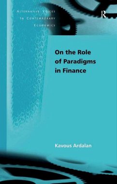 On the Role of Paradigms in Finance (eBook, PDF) - Ardalan, Kavous
