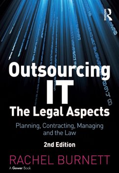 Outsourcing IT - The Legal Aspects (eBook, PDF) - Burnett, Rachel