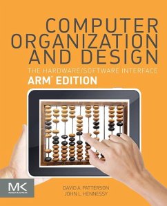 Computer Organization and Design ARM Edition (eBook, ePUB) - Patterson, David A.; Hennessy, John L.